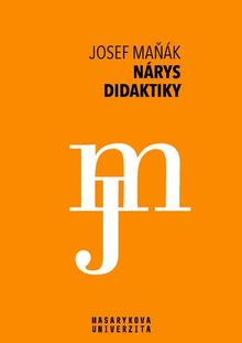 Kniha: Nárys didaktiky - Josef Maňák