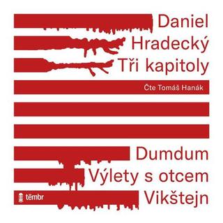 audiokniha: Tři kapitoly - audioknihovna - 1. vydanie - Daniel Hradecký