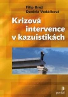 Kniha: Krizová intervence v kazuistikách - Daniela Vodáčková
