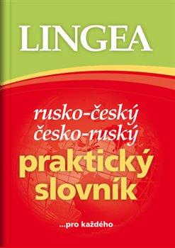 Kniha: Rusko-český, česko-ruský praktický slovník - ...pro každého