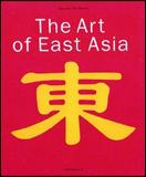 Kniha: Art of East Asia - Gabriele Fahr-Becker