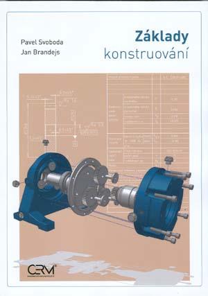 Kniha: Základy konstruování (8. vydání) - Pavel Svoboda