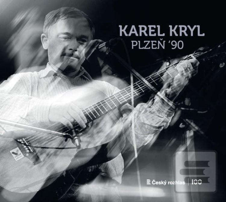 Kniha: Karel Kryl: Plzeň 90 LP - Karel Kryl