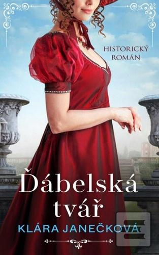 Kniha: Ďábelská tvář - 3. vydanie - Klára Janečková