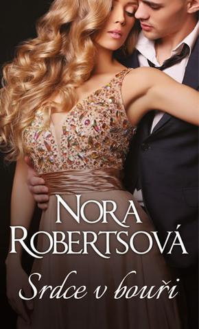 Kniha: Srdce v bouři - 1. vydanie - Nora Robertsová