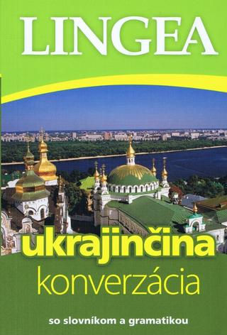 Kniha: Ukrajinčina - konverzácia so slovníkom a gramatikou - 3. vydanie