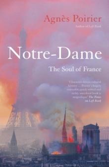 Kniha: Notre-Dame : The Soul of France