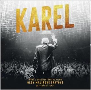 Médium CD: Karel - Písně z dokumentárního filmu O. Malířové Špátové, originální verze - Karel Gott