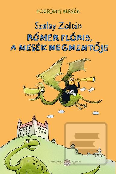Rómer Flóris, a mesék me… (Szalay Zoltán)