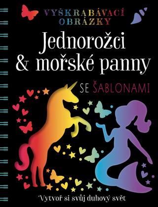 : Jednorožci a mořské panny