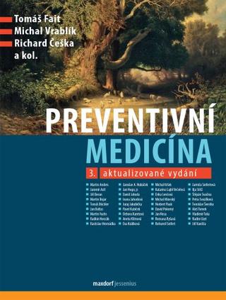 Kniha: Preventivní medicína (3. aktualizované vydání) - 3. vydanie - Tomáš Fait, Richard Češka