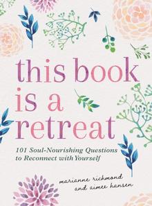 Kniha: This Book Is a Retreat - Marianne Richmond