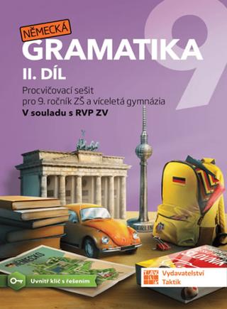 Kniha: Německá gramatika 9 pro ZŠ – 2. díl - procvičovací sešit - 1. vydanie