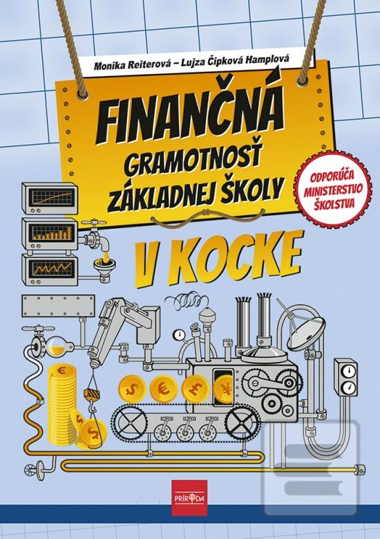 Finančná gramotnosť ZŠ v… (Monika Reiterová, Lujza Čipková-Hamplová)