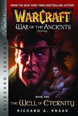 Kniha: WarCraft War of The Ancients Book 1 - Richard A. Knaak