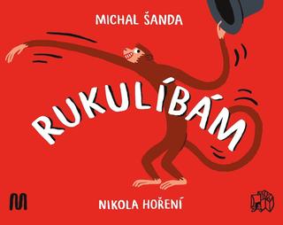 Kniha: Rukulíbám - 2. vydanie - Michal Šanda