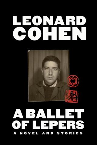 Kniha: A Ballet of Lepers - Leonard Cohen