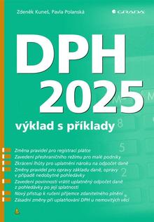 Kniha: DPH 2025 - Výklad s příklady - 1. vydanie - Zdeňek Kuneš
