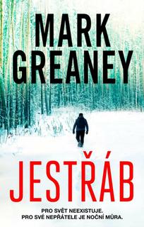 Kniha: Jestřáb - Šedý muž 4.díl - 1. vydanie - Mark Greaney