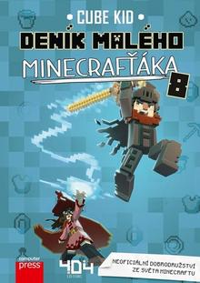 Kniha: Deník malého Minecrafťáka 8 - Cube Kid