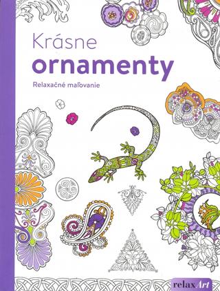 Kniha: Krásne ornamenty - Relaxačné maľovanie - 1. vydanie