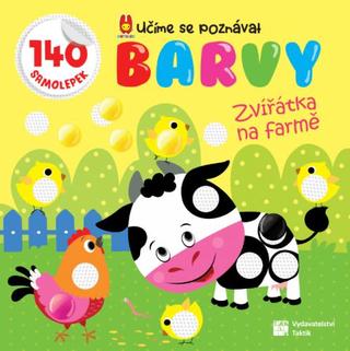 Kniha: Učíme se poznávat BARVY - Zvířátka na farmě - 1. vydanie
