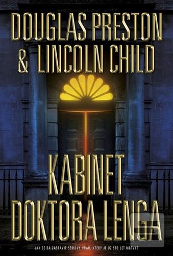 Kniha: Kabinet doktora Lenga - The Cabinet of Dr. Leng (Pendergast 21) - Lincoln Child; Douglas Preston