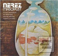 Nerez: Masopust LP (Nerez)