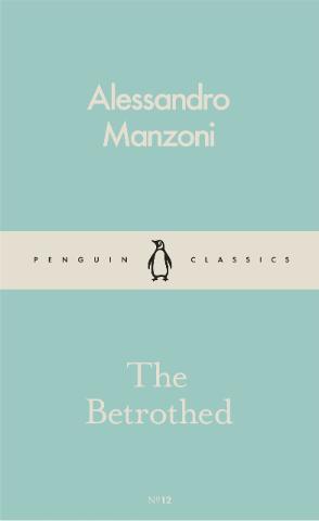 Kniha: The Betrothed - 1. vydanie - Alessandro Manzoni