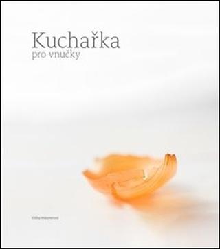 Kniha : Kuchařka pro vnučky