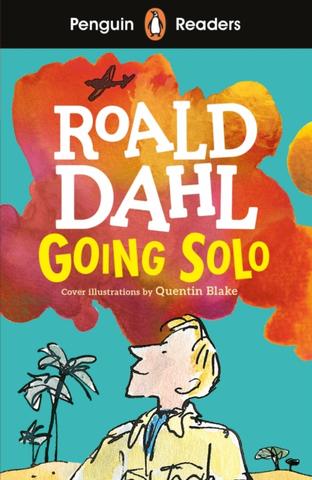 Kniha: Penguin Readers Level 4: Going Solo - Roald Dahl