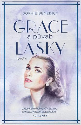 Kniha: Grace a půvab lásky - 1. vydanie - Sophie Benedict
