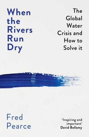 Kniha : When the Rivers Run Dry