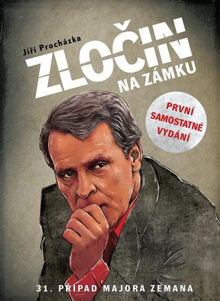 Kniha: Zločin na zámku - 31. případ majora Zemana - 1. vydanie - Jiří W. Procházka, Jiří Procházka