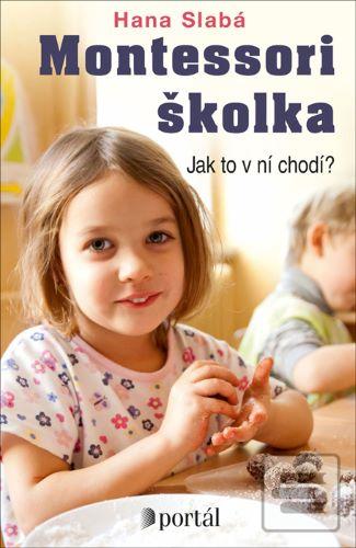 Montessori školka (Hana Slabá)