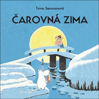 Kniha: Čarovná zima - Příběhy o skřítcích muminech - Jan Vlasák, Tove Jansson