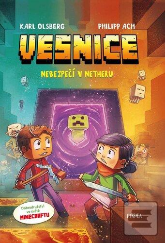 Minecraft Vesnice Nebezp… (Karl Olsberg; Philipp Ach)