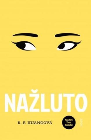 Kniha: Nažluto - 1. vydanie - R. F. Kuang