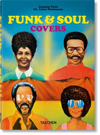 Kniha: Funk & Soul Covers. 40th Ed. - Joaquim Paulo,Julius Wiedemann