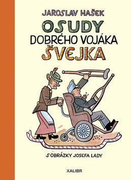 Kniha: Osudy dobrého vojáka Švejka - 43. vydanie - Jaroslav Hašek