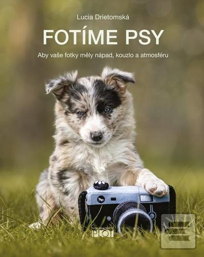 Fotíme psy (Lucia Drietomská)