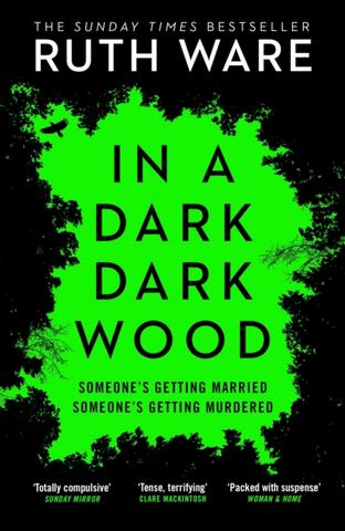 Kniha: In a Dark, Dark Wood - Ruth Wareová