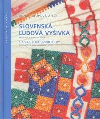 Kniha: Slovenská ľudová výšivka - Kolektív autorov