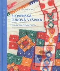 Kniha: Slovenská ľudová výšivka - Kolektív autorov