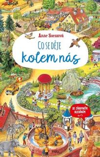 Kniha: Co se děje kolem nás - 4. vydanie - Anne Suess