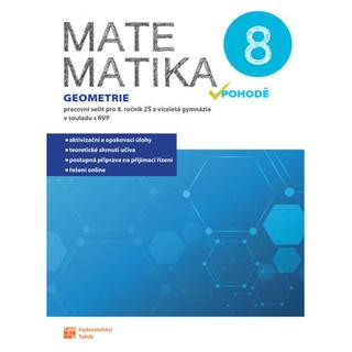 Kniha: Matematika v pohodě 8 - Geometrie - pracovní sešit - 2. vydanie