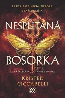 Kniha: Nespútaná bosorka