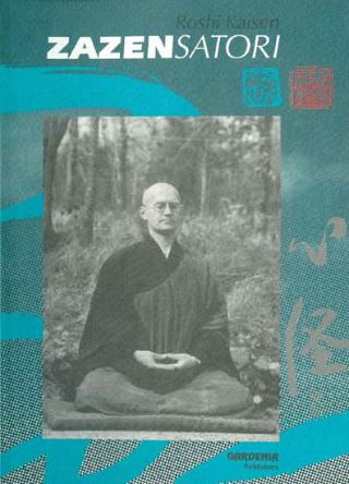 Kniha: Zazen Satori - 1. vydanie - Roshi Kaisen