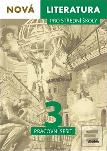 Nová literatura pro stře… (Lukáš Borovička; Jan Dvořák; David Jirsa; Alena Fialová Šidáková)