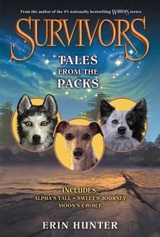Kniha: Survivors: Tales from the Packs - 1. vydanie - Erin Hunter